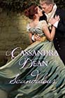 Scandalous by Cassandra Dean