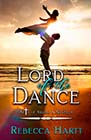 Lord of the Dance by Rebecca Hartt