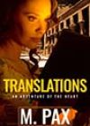 Translations by M Pax