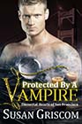 Protected by a Vampire by Susan Griscom