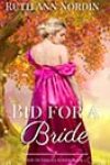 Bid for a Bride by Ruth Ann Nordin