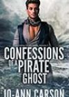 Confessions of a Pirate Ghost by Jo-Ann Carson