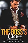 The Boss's Claim by Michelle Love