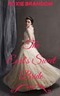 The Earl's Sweet Bride by Roxie Brandon