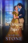 Her Christmas Prince by Mariah Stone