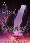 A Proof of Possibility by Yolande Kleinn