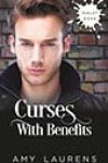 Curses With Benefits by Amy Laurens