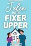 Julie and the Fixer Upper by Amy Sparling