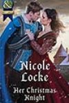 Her Christmas Knight by Nicole Locke