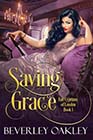 Saving Grace by Beverley Oakley