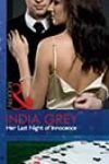 Her Last Night of Innocence by India Grey