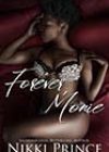 Forever, Monie by Nikki Prince