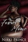 Forever, Monie by Nikki Prince