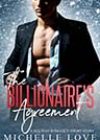 The Billionaire’s Agreement by Michelle Love