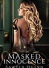 Masked Innocence by Sawyer Quinn
