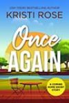 Once Again by Kristi Rose