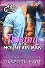 Taming Her Mountain Man by Cameron Hart