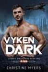 Vyken Dark by Christine Myers