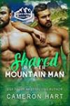 Shared by Her Mountain Man by Cameron Hart