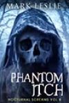 Phantom Itch by Mark Leslie