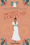 The Lady’s Fortune by Celia Swift