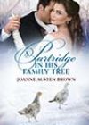 A Patridge in His Family Tree by Joanne Austen Brown