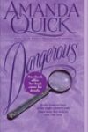 Dangerous by Amanda Quick