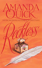 Reckless by Amanda Quick