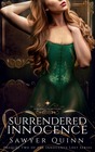 Surrendered Innocence by Sawyer Quinn