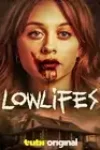 Lowlifes (2024)