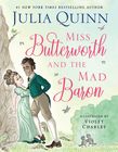 Miss Butterworth and the Mad Baron by Julia Quinn and Violet Charles