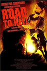 Road to Hell (2008)