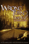 Wrong Turn 2: Dead End (2007)