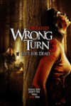 Wrong Turn 3: Left for Dead (2009)