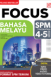 Focus SPM: Bahasa Melayu by Azahar Bahari, Travis Shuit, and Joey Tan