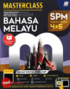 Masterclass SPM: Bahasa Melayu by Sabariah Muhamad Saad, Sharifah Abd Rahman, and Mohd Isham Embong