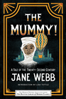 The Mummy! A Tale of the Twenty Second Century by Jane Loudon