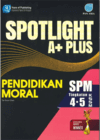 Spotlight A+ Plus: Pendidikan Moral by Tan Soon Chen