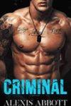 Criminal by Alexis Abbott